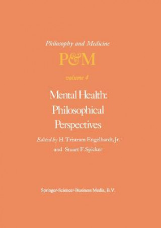 Kniha Mental Health: Philosophical Perspectives H. Tristram Engelhardt Jr.