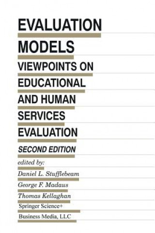 Könyv Evaluation Models D.L. Stufflebeam