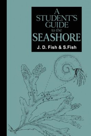 Knjiga Student's Guide to the Seashore J.D. Fish