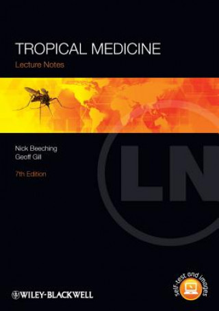 Kniha Lecture Notes - Tropical Medicine 7e Nick Beeching