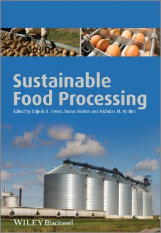 Kniha Sustainable Food Processing Brijesh K Tiwari