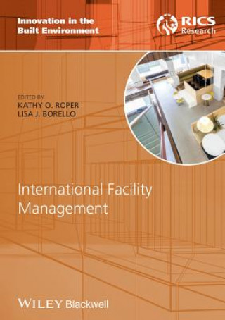 Kniha International Facility Management Kathy Roper