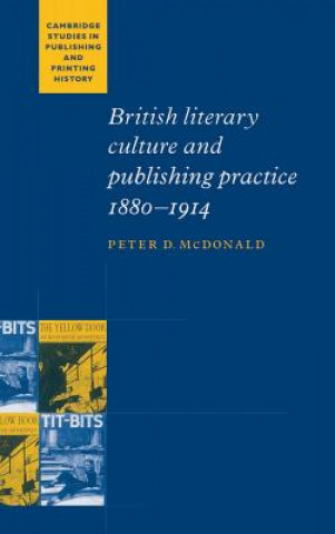 Könyv British Literary Culture and Publishing Practice, 1880-1914 McDonald