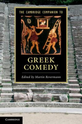 Könyv Cambridge Companion to Greek Comedy Martin Revermann