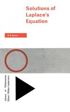 Kniha Solutions of Laplace's Equation D. R. Bland