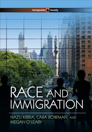 Book Race and Immigration Nazli Kibria