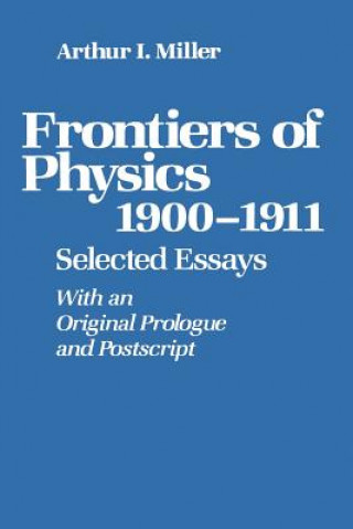 Buch Frontiers of Physics: 1900-1911 ILLER