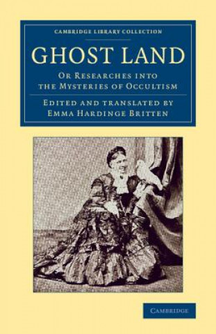 Knjiga Ghost Land Emma Hardinge