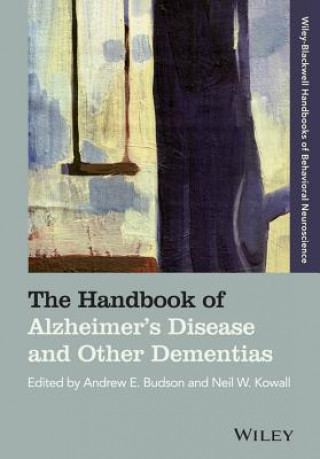 Könyv Handbook of Alzheimer's Disease and Other Dementias Andrew E Budson