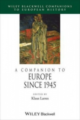 Kniha Companion to Europe since 1945 Klaus Larres