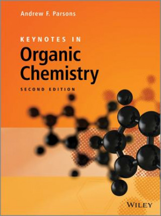Βιβλίο Keynotes in Organic Chemistry 2e Andrew F Parsons