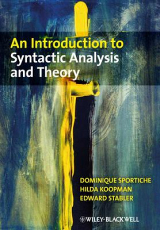 Kniha Introduction to Syntactic Analysis and Theory Dominique Sportiche