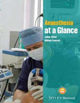 Carte Anaesthesia at a Glance Julian Stone
