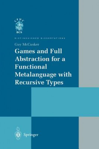 Buch Games and Full Abstraction for a Functional Metalanguage with Recursive Types Guy McCusker