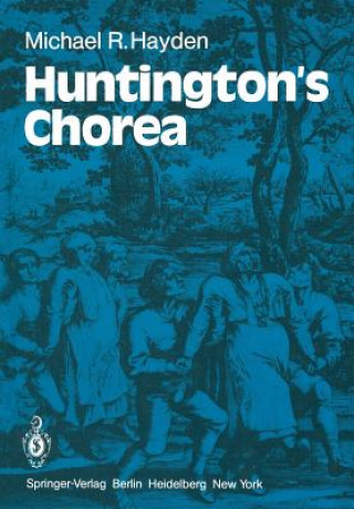 Carte Huntington's Chorea M.R. Hayden