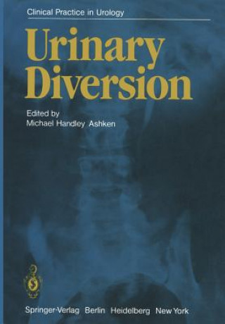 Könyv Urinary Diversion M.H. Ashken
