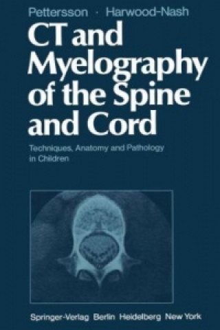 Kniha CT and Myelography of the Spine and Cord H. Pettersson