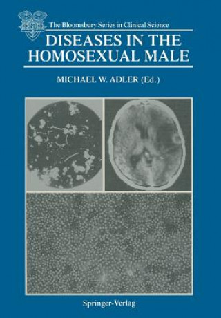 Kniha Diseases in the Homosexual Male Michael W. Adler