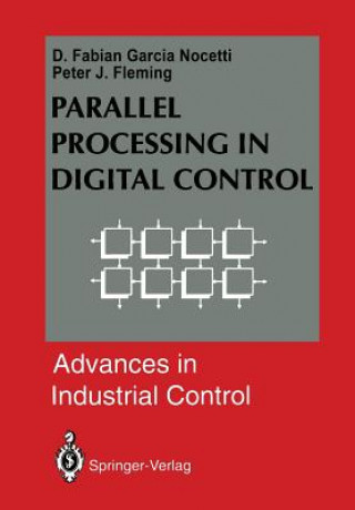 Knjiga Parallel Processing in Digital Control D. Fabian Garcia Nocetti