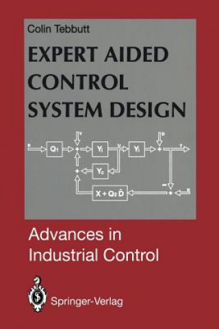 Kniha Expert Aided Control System Design Colin D. Tebbutt