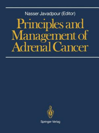 Kniha Principles and Management of Adrenal Cancer Nasser Javadpour