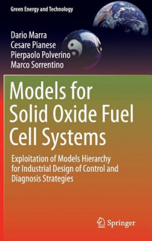 Kniha Models for Solid Oxide Fuel Cell Systems Cesare Pianese