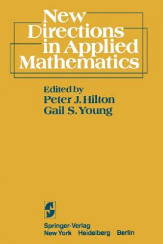 Kniha New Directions in Applied Mathematics P.J. Hilton