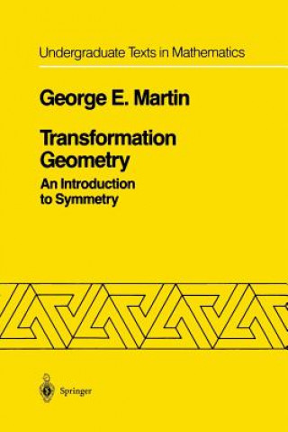 Könyv Transformation Geometry George E. Martin