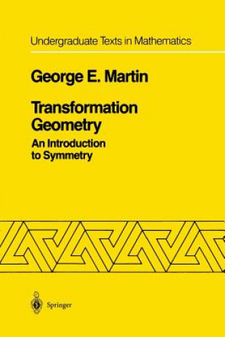 Kniha Transformation Geometry George E. Martin