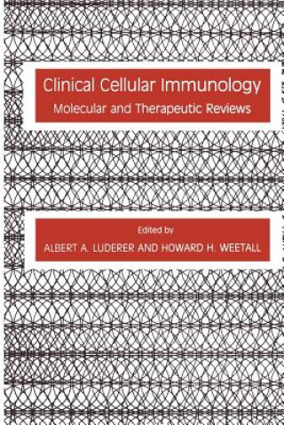 Könyv Clinical Cellular Immunology Albert A. Luderer