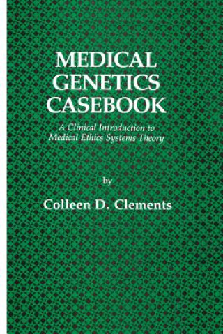 Książka Medical Genetics Casebook Colleen D. Clements