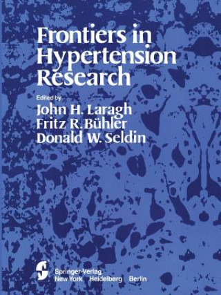 Könyv Frontiers in Hypertension Research J. H. Laragh