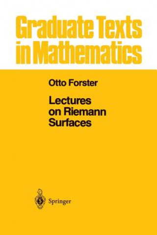 Kniha Lectures on Riemann Surfaces Otto Forster