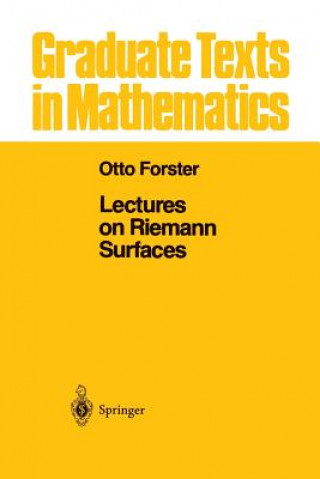 Książka Lectures on Riemann Surfaces Otto Forster