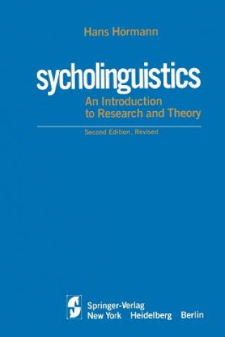 Könyv Psycholinguistics Hans Hörmann
