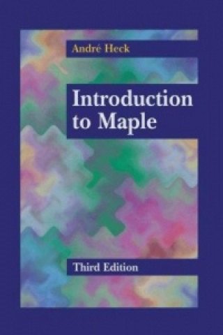 Könyv Introduction to Maple, 2 Andre HECK