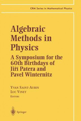 Book Algebraic Methods in Physics Yvan Saint-Aubin