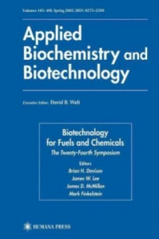 Kniha Biotechnology for Fuels and Chemicals Brian H. Davison