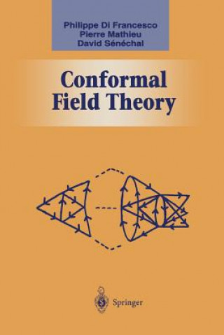 Книга Conformal Field Theory Philippe Francesco