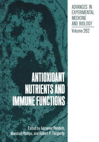 Книга Antioxidant Nutrients and Immune Functions Adrianne Bendich