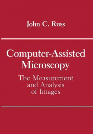 Book Computer-Assisted Microscopy John C. Russ