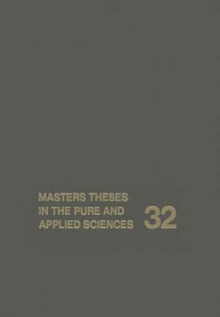 Livre Masters Theses in the Pure and Applied Sciences Wade H. Shafer