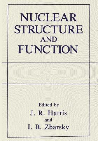 Knjiga Nuclear Structure and Function J.R. Harris
