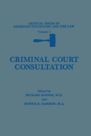 Książka Criminal Court Consultation Richard Rosner