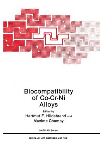 Książka Biocompatibility of Co-Cr-Ni Alloys H. Hildebrand