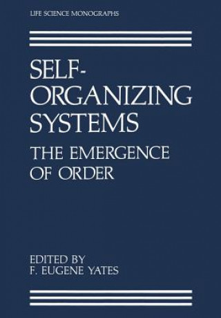 Könyv Self-Organizing Systems F.Eugene Yates