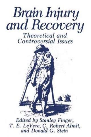 Kniha Brain Injury and Recovery C. Robert Almli