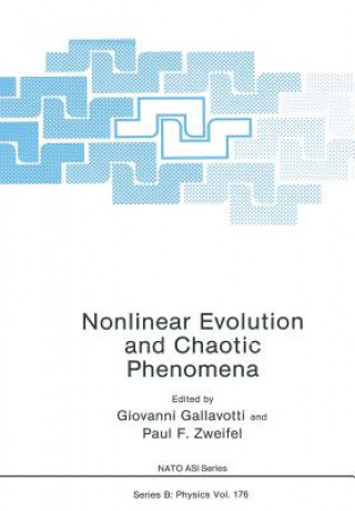 Knjiga Nonlinear Evolution and Chaotic Phenomena Giovanni Gallavotti