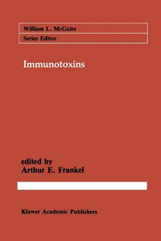 Książka Immunotoxins Arthur E. Frankel