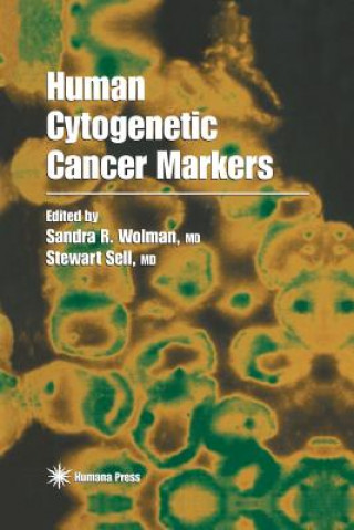 Buch Human Cytogenetic Cancer Markers Sandra R. Wolman